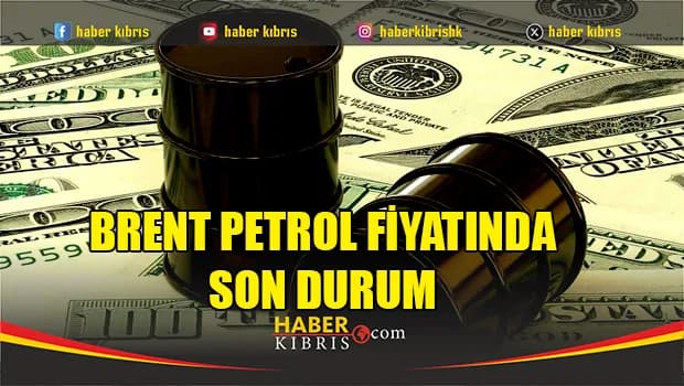 Brent petrol 104,47 dolardan işlem görüyor