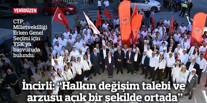 İncirli: “Halkın değişim talebi ve arzusu açık bir şekilde ortada”
