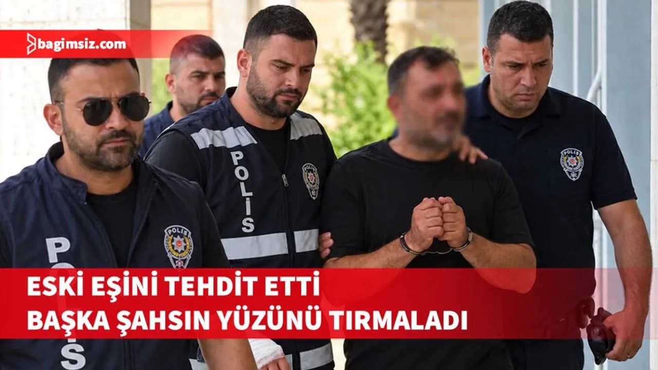 Eski eşini tehdit etti, başka şahsın yüzünü tırmaladı