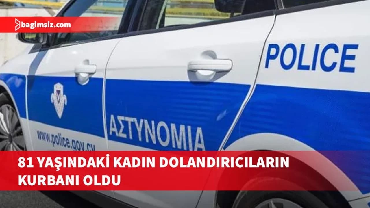 Limasol'da 81 yaşındaki kadın dolandırıcıların kurbanı oldu, hesabından 33 bin 424 euro çalındı