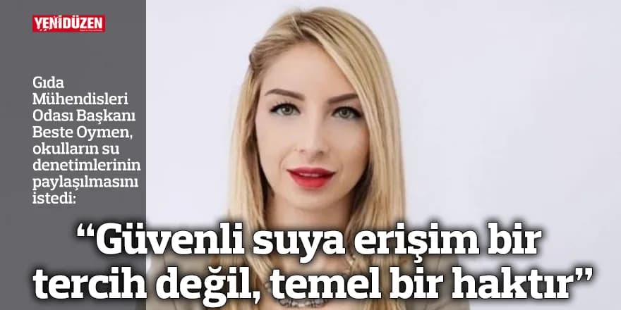 Gıda Mühendisleri Odası, okulların su denetimlerinin paylaşılmasını istedi