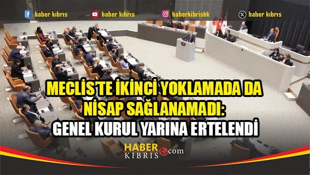 Meclis yarına ertelendi
