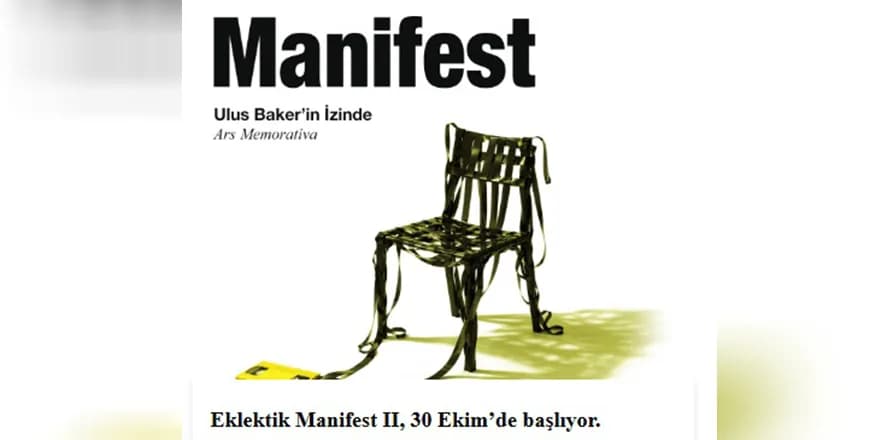 Eklektik Manifest'in ikincisi Ulus Baker’in düşünsel mirasıyla başlıyor