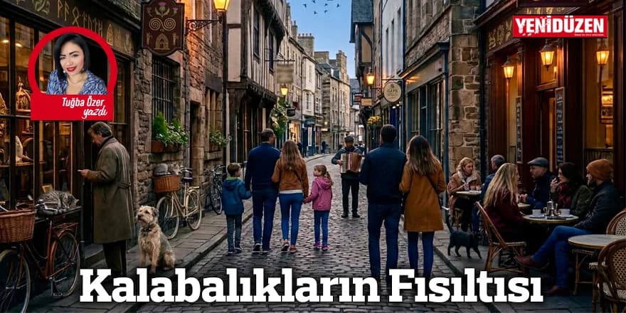 Kalabalıkların Fısıltısı