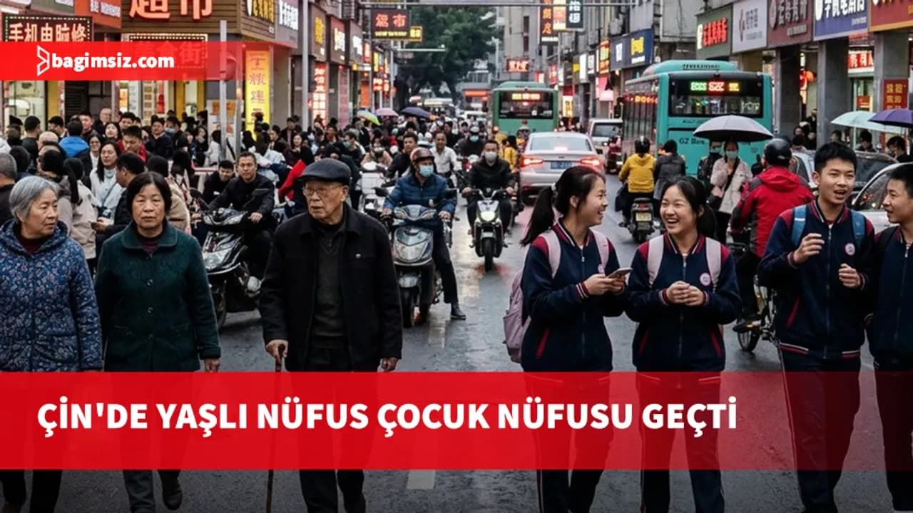 Çin'de 65 yaş ve üstü nüfus ilk kez 14 yaş ve altı çocuk nüfusunu geçti