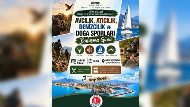 Girne'de “Avcılık, Atıcılık, Denizcilik ve Doğa Sporları Buluşma Günü” düzenleniyor