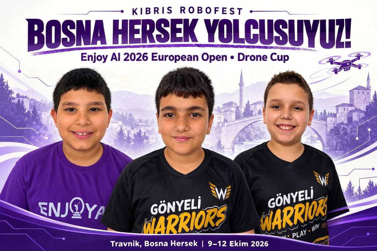Kıbrıs RoboFest’ten Avrupa’ya: Gençler Bosna Hersek’te Kıbrıs’ı temsil edecek