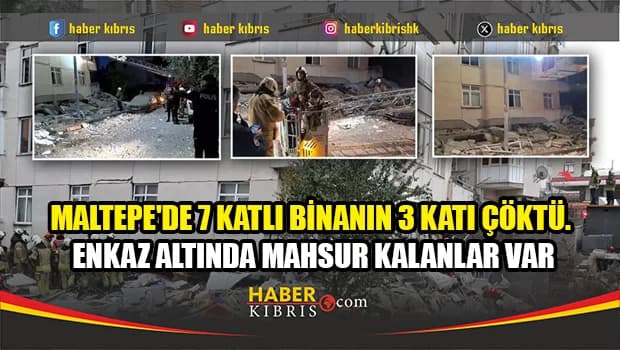 İstanbul Maltepe’de 7 katlı binada kısmi çökme meydana geldi
