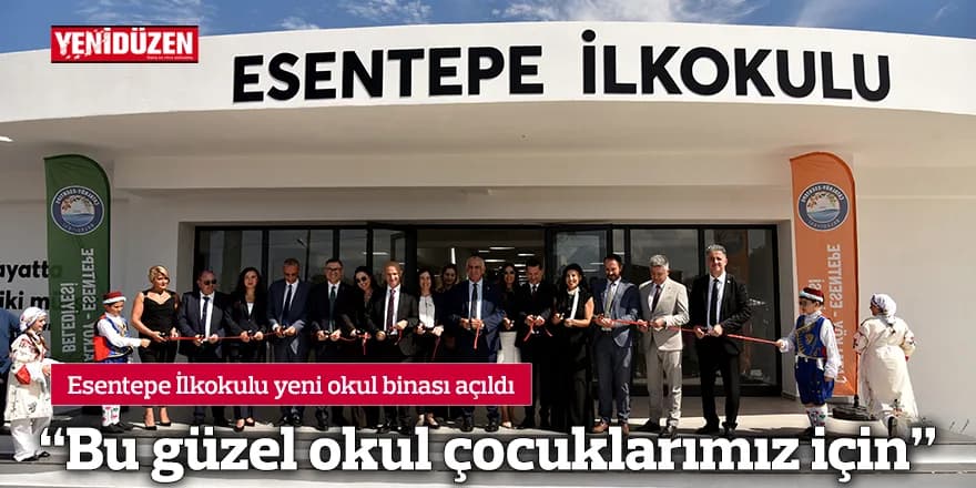 “Bu güzel okul çocuklarımız için”