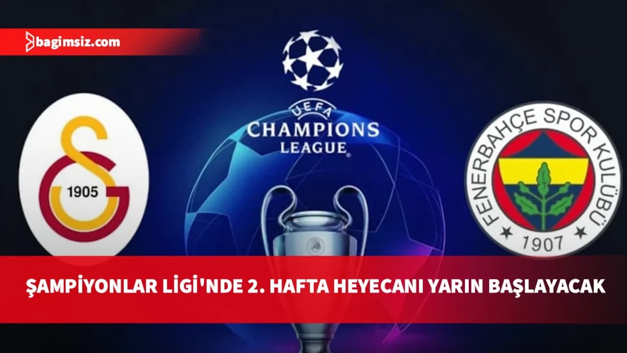 UEFA Şampiyonlar Ligi'nde 2. hafta heyecanı yarın başlayacak: Galatasaray, Barcelona'yı ağırlayacak