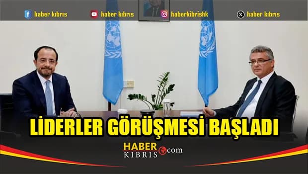 Liderler görüşmesi başladı