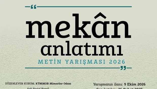 Mimarlar Odası, 8. Mekan Anlatımı Metin Yarışması düzenliyor