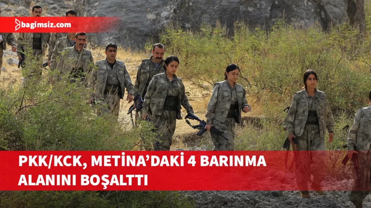 PKK/KCK, Metina’daki 4 barınma alanını boşalttı