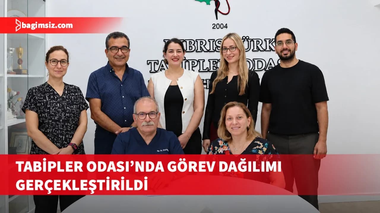Kıbrıs Türk Tabipleri Odası Yönetim Kurulu görev dağılımı yaptı