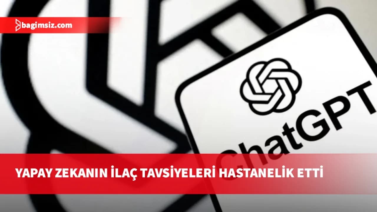 ABD'de yapay zekanın tıbbi tavsiyesi hastanelik etti
