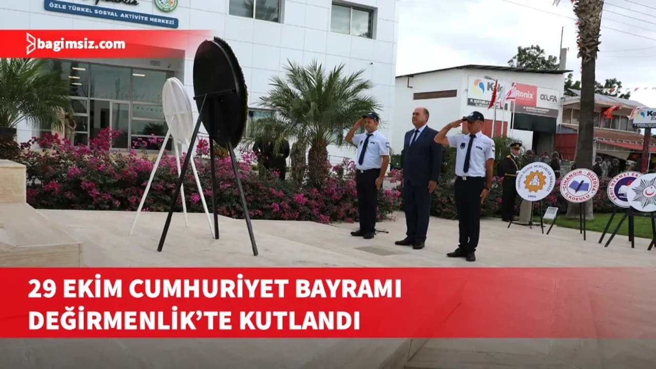 Cumhuriyet Bayramı, Değirmenlik’te törenle kutlandı