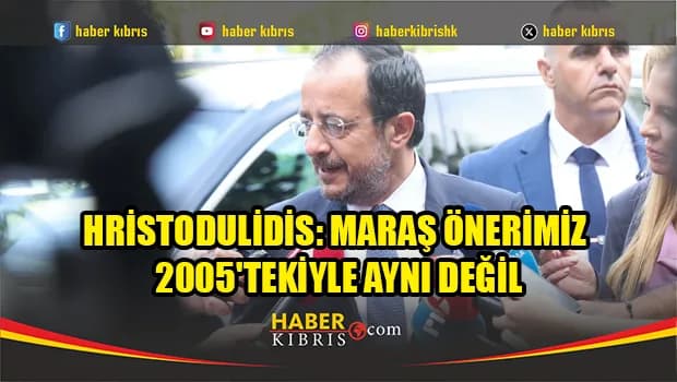 Hristodulidis'ten Erhürman'a Maraş mesajı: Önerimiz hâlâ masada