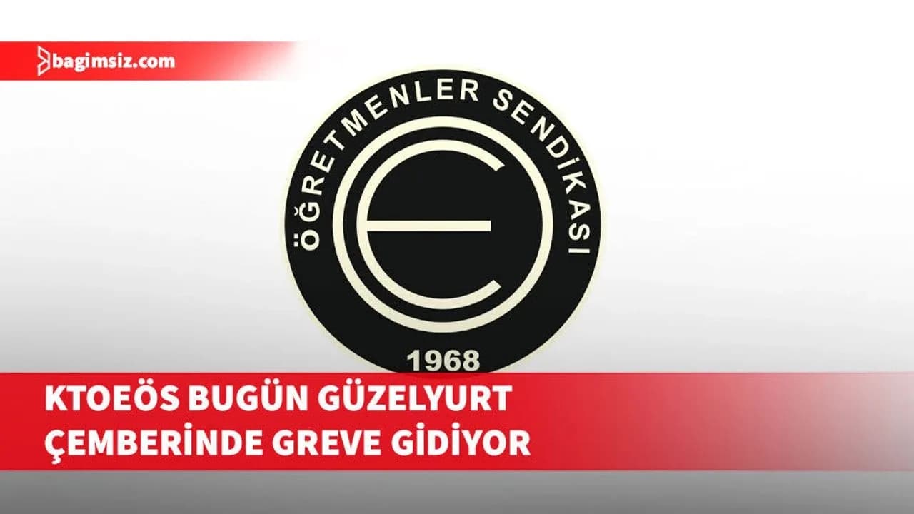 KTOEÖS, bugün Güzelyurt ve Lefke bölgesi okullarında öğleden sonra greve gidecek