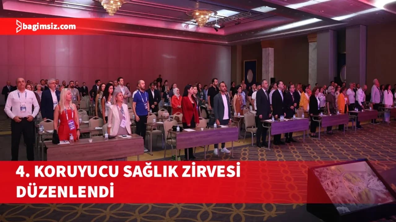 4. Koruyucu Sağlık Zirvesi düzenlendi