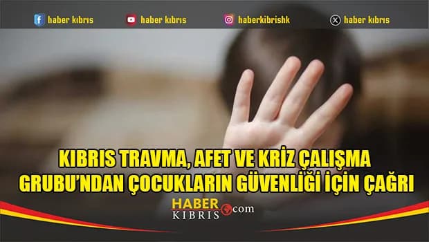 “Çocukların psikolojik güvenliği ortak sorumluluğumuz”