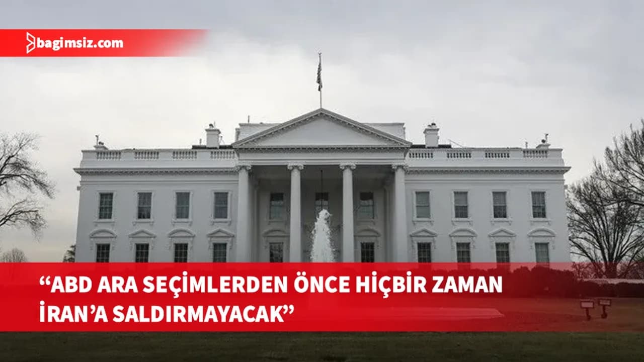 ABD'nin 3 Kasım seçimlerinden önce İran'a saldırmayacağı belirtildi