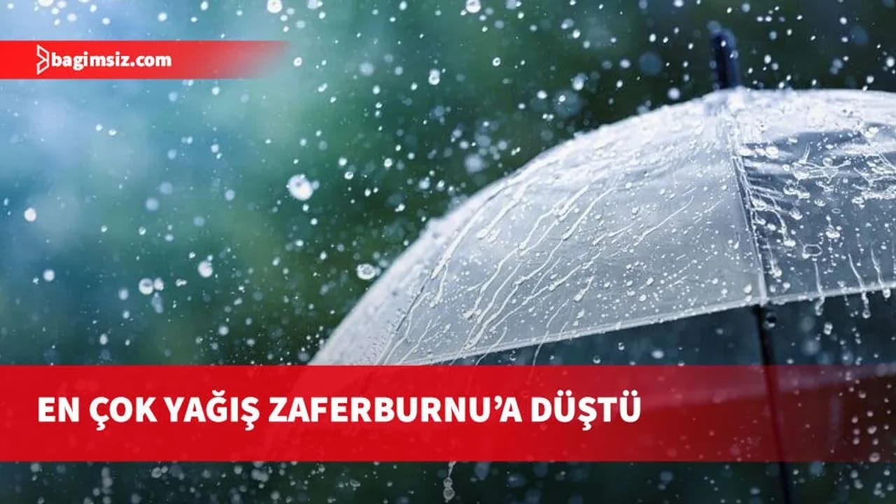 Çamlıbel, Gaziveren, Yeşilırmak ve Zaferburnu'na 30 kilogramın üzerinde yağış düştü