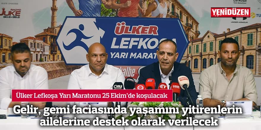 Ülker Lefkoşa Yarı Maratonu 25 Ekim’de koşulacak