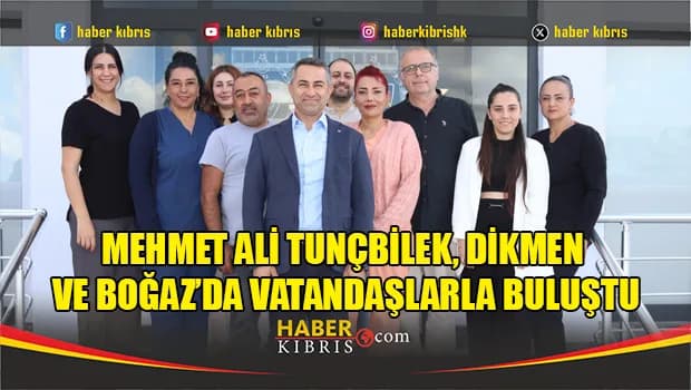 Mehmet Ali Tunçbilek’ten Dikmen ve Boğaz’da Esnaf ve Kurum Ziyaretleri