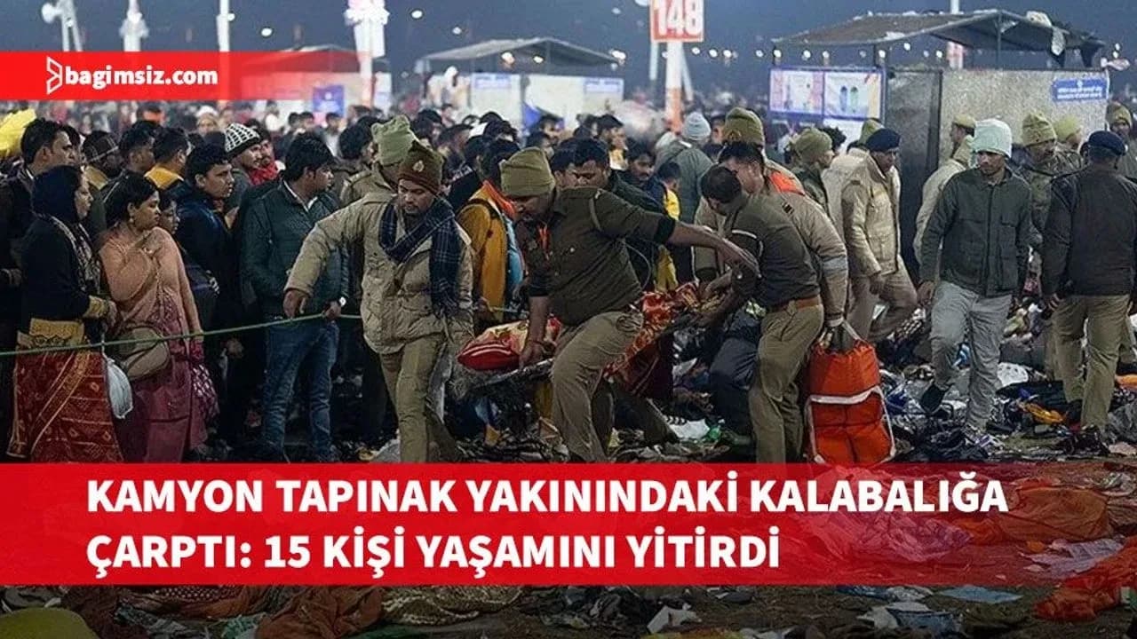 Hindistan'da kamyonun tapınak yakınındaki kalabalığa çarpması sonucu 15 kişi hayatını kaybetti